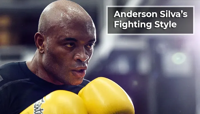 Anderson Silva Fighting Style