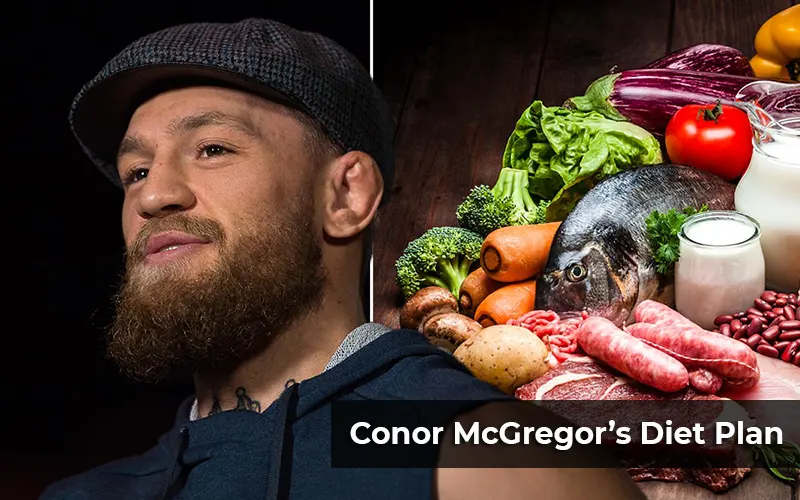 Conor McGregor’s basic diet