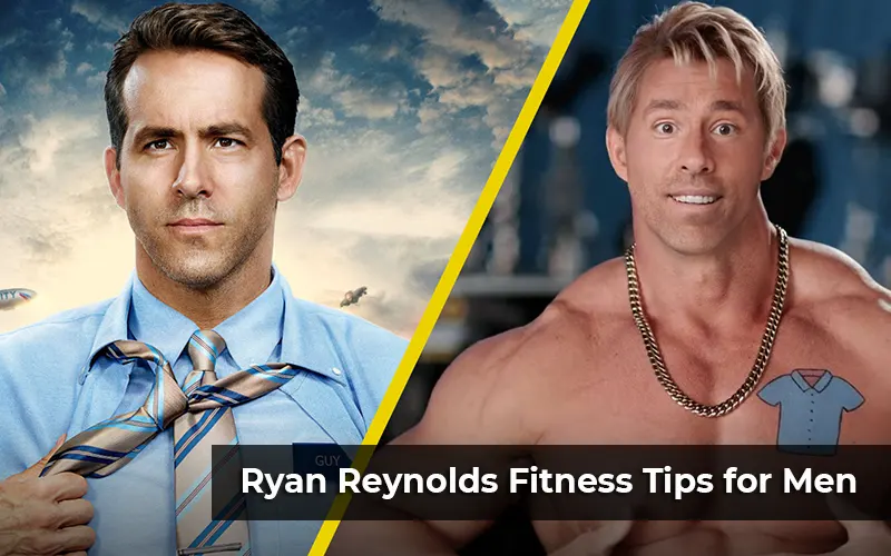 Ryan Reynolds Fitness Tips